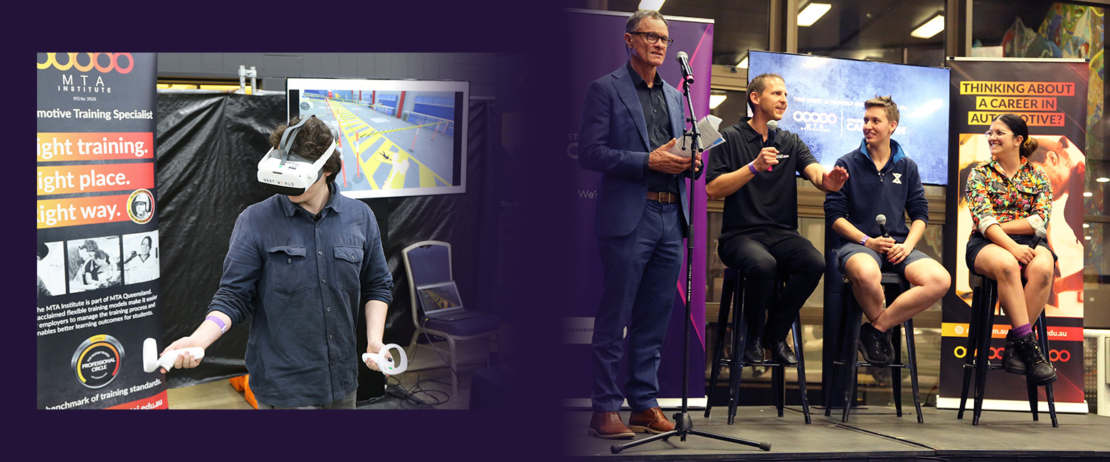 Two photos: The first shows a young person using a VR headset at the MTAQ stand. The second features MTAQ Director of Industry Initiatives Brad Flanagan, Capricorn Area Manager Adam Cohen, and Capricorn Rising Stars past winners and automotive mechanic apprentices Gabrielle Clift and Chelsea Bowers on stage at the event.